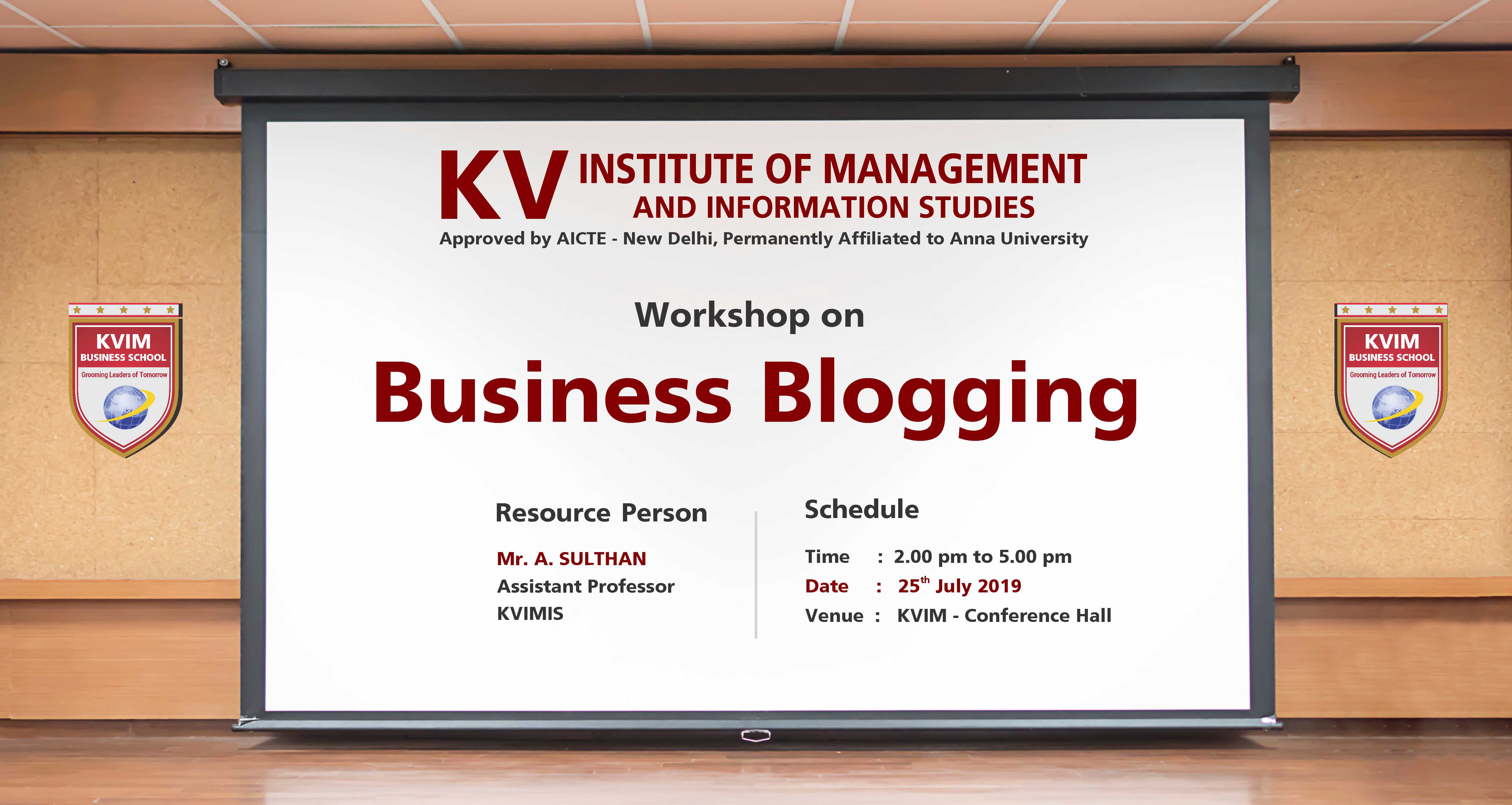 KVIMIS Blogging workshop - B School, Coimbatore