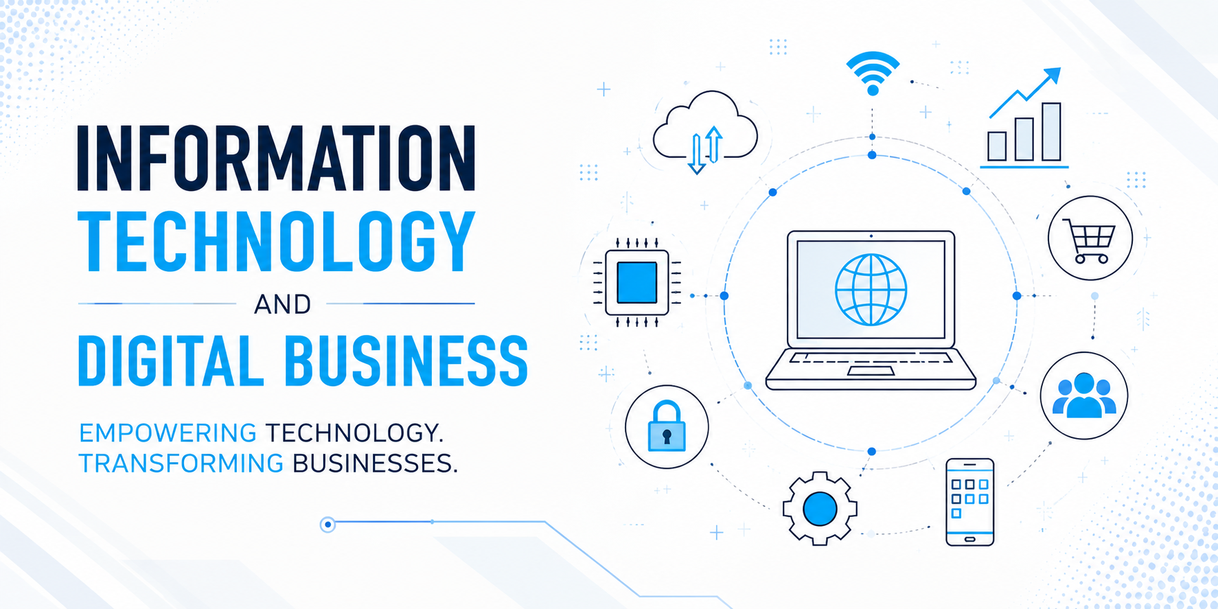 Information Technology and Digital Business
